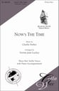 Now's the Time SSA choral sheet music cover